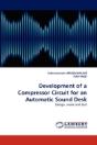 Development Of A Compressor Circuit For An Automatic Sound Desk - Preview