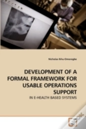 Development Of A Formal Framework For Us