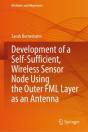 Development Of A Self-Sufficient, Wireless Sensor Node Using The Outer Fml Layer As An Antenna - Preview