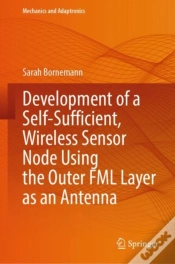 Capa do artigo Development Of A Self-Sufficient, Wireless Sensor Node Using The Outer Fml Layer As An Antenna
