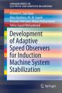 Development Of Adaptive Speed Observers For Induction Machine System Stabilization - Preview