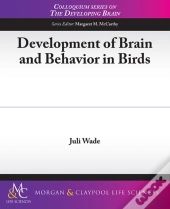 Development Of Brain & Behaviour In Bird