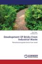 Development Of Bricks From Industrial Waste - Preview