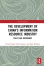 Development Of China'S Information Resource Industry - Preview
