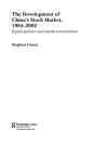 Development Of China'S Stockmarket, 1984-2002 - Preview
