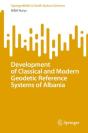 Development Of Classical And Modern Geodetic Reference Systems Of Albania - Preview