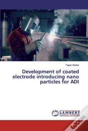 Capa do artigo Development Of Coated Electrode Introducing Nano Particles For Adi