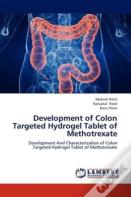 Development Of Colon Targeted Hydrogel Tablet Of Methotrexate
