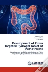 Development Of Colon Targeted Hydrogel Tablet Of Methotrexate