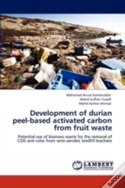 Capa do artigo Development Of Durian Peel-Based Activated Carbon From Fruit Waste