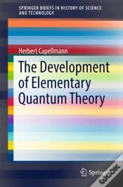 Capa do artigo Development Of Elementary Quantum Theory
