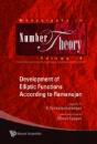 Development Of Elliptic Functions According To Ramanujan - Preview