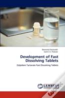Development Of  Fast Dissolving Tablets
