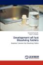 Development Of  Fast Dissolving Tablets - Preview