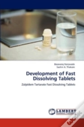 Development Of  Fast Dissolving Tablets