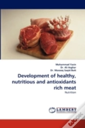 Capa do artigo Development Of Healthy, Nutritious And Antioxidants Rich Meat