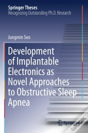 Capa do artigo Development Of Implantable Electronics As Novel Approaches To Obstructive Sleep Apnea