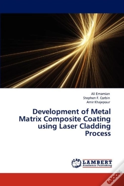Capa do artigo Development Of Metal Matrix Composite Coating Using Laser Cladding Process
