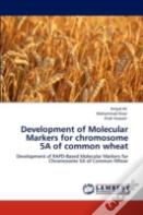 Development Of Molecular Markers For Chromosome 5a Of Common Wheat
