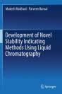 Development Of Novel Stability Indicating Methods Using Liquid Chromatography - Preview