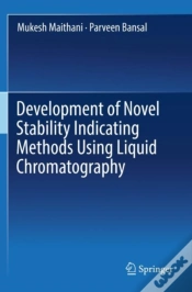 Capa do artigo Development Of Novel Stability Indicating Methods Using Liquid Chromatography