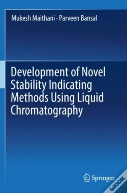 Capa do artigo Development Of Novel Stability Indicating Methods Using Liquid Chromatography