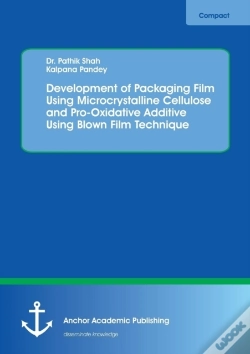 Capa do artigo Development Of Packaging Film Using Microcrystalline Cellulose And Pro-Oxidative Additive Using Blown Film Technique