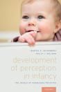 Development Of Perception In Infancy - Preview