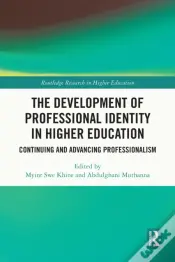 Development Of Professional Identity In Higher Education