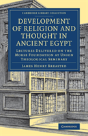 Development Of Religion And Thought In Ancient Egypt - Preview