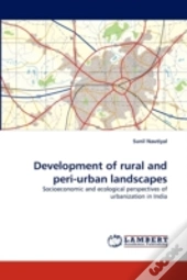 Development Of Rural And Peri-Urban Landscapes