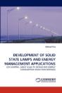Development Of Solid State Lamps And Energy Management Applications - Preview
