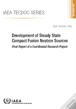 Capa do artigo Development Of Steady State Compact Fusion Neutron Sources
