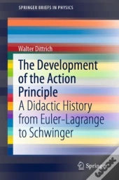 Development Of The Action Principle