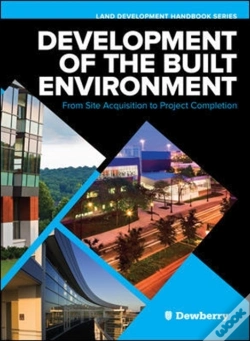 Capa do artigo Development Of The Built Environment: From Site Acquisition To Project Completion