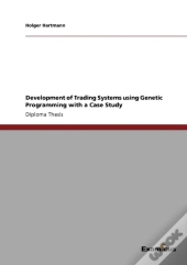 Development Of Trading Systems Using Gen