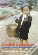Development Or Domestication?