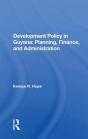 Development Policy In Guyana - Preview