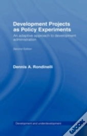 Development Projects As Policy Experiments