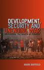 Development, Security And Unending War - Preview