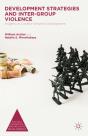 Development Strategies And Inter-Group Violence - Preview