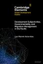 Development Subjectivities, Governmentality, And Migration Management In The Pacific - Preview