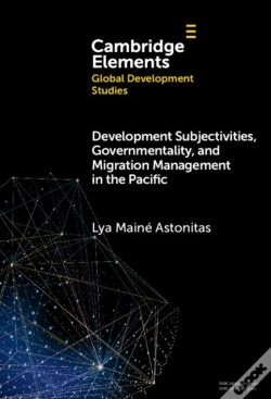 Capa do artigo Development Subjectivities, Governmentality, And Migration Management In The Pacific