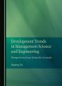 Development Trends In Management Science And Engineering - Preview