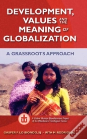Capa do artigo Development, Values, And The Meaning Of Globalization: A Grassroots Approach