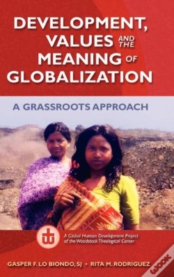 Capa do artigo Development, Values, And The Meaning Of Globalization: A Grassroots Approach