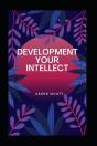 Development Your Intellect - Preview
