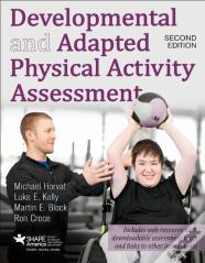 Developmental And Adapted Physical Activity Assessment 2nd Edition With Web Resource
