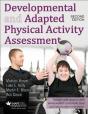 Developmental And Adapted Physical Activity Assessment 2nd Edition With Web Resource - Preview
