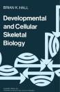 Developmental And Cellular Skeletal Biology - Preview